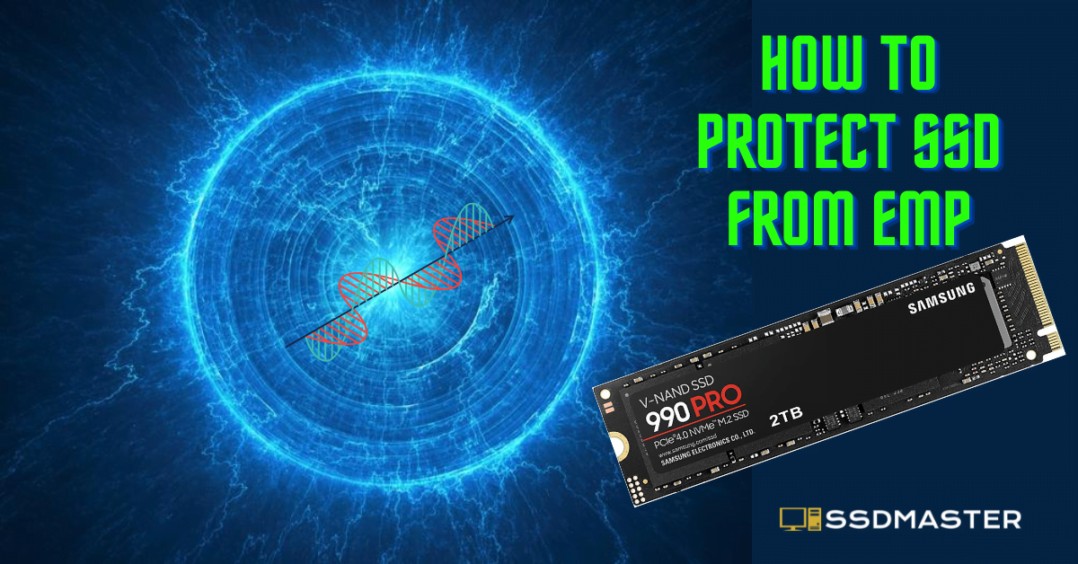 How to Protect SSD from EMP